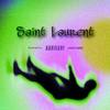 Saint Laurent (Explicit) - Ethan Bain