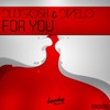 For You (Original Mix) - Dlugosh&Dinelo