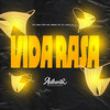Vida Rasa (Explicit) - MC Davi CPR&mc meno ph&DJ ARAUJO ZN&Authentic Records