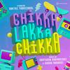 Chikka Lakka Chikka - Santhosh Dhayanidhi&sachu madrasi