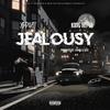 Jealousy (feat. King Hitta) (Explicit) - YBDuzIt&King Hitta