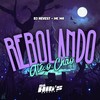 Rebolando Até o Chão (Explicit) - DJ NEVES7&Mc M4