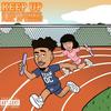 Keep Up (feat. ALOHANGEL) (Explicit) - OC LORD&Alohangel