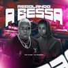 REBOLANDO A BESSA (Explicit) - Mc Fuga&DJ MAGRO