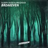 Breakeven - Sleepy Dude&Mecdoux