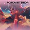 Força Interior - AL Music