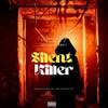 Silent Killer (Explicit) - Wyse Addy