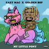 Gimme Room (Explicit) - Eazy Mac&Golden BSP