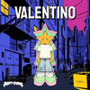 Valentino - Minty Burns&bully bxndit