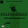 SOLOMAKINDE - WhitesoulG&Danny Young&Excel