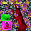 Bota a Camisinha (Explicit) - MC ViviBoop&dj gordinho do confia