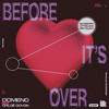 Before It's Over (Giuseppe Ottaviani Retouch) - Domeno&Chloé Doyon