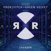 Sheeple (Original Mix) - Prok & Fitch&Green Velvet