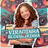 Viradinha da Blogueirinha - Beatriz Ruiva&DJ Alle Mark