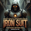 Iron Suit - Finest Skillz&Anno Domini Beats&Method Man