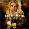 Nobody Else - Ms Krazie&D Salas