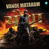 Yodha Vande Mataram (From Yodha