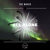 All Alone - The Waked&Teck Noir