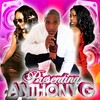 Mama Say - Anthony G