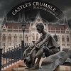 Castles Crumble... (Explicit) - Zelig&the Ginger Cats
