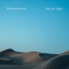 Day for Night - Dreamweavers