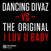 I Luv U Baby (Dancing Divaz & Bobby Tee Remix) - Dancing Divaz&The Original&Walter Taieb&Bobby Tee