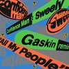 All My People (Gaskin Remix) - Confidence Man&Sweely&Gaskin