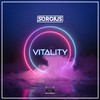 Vitality (Original Mix) - MusicBySergius