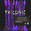 Triconic - Z A K I N G