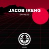 Shyness (Electro Version) - Jacob Ireng