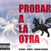 Probar a la otra - Da.beat&Kompany Records