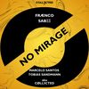 No Mirage - COLL3CTED&Fraenco&Marcelo Santos&Tobias Sandmann&Sabee