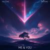 Me & You - Vellum&Tretone