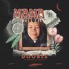 Mama (Explicit) - Doobie