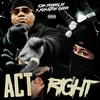 Act Right (feat. Marathon Cuddi) (Explicit) - EBK Mobbalay&Marathon Cuddi