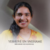 Yeshuve En Snehame - Don Valiyavelicham&Merin Gregory