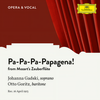 Mozart: Die Zauberflöte, K. 620 - Pa-Pa-Pa-Pa-Pa-Pa-Papagena! - Johanna Gadski&Otto Goritz&unknown orchestra