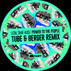 Power To The People (Tube & Berger Remix) - Leon (Italy)&Shaf Huse&Tube & Berger
