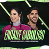 Encaixe Cabuloso (Ao Vivo) - Allana Macedo&Vinicius Pardini