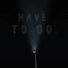 Have to go (Explicit) - Mavericks
