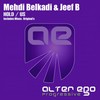 Hold (Original Mix) - Mehdi Belkadi&Jeef B