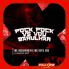Pock Pock Vs Vou Barulhar (Explicit) - MC Neguinho R&MC Guto VGS&DJ MARKIN BEAT