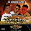 You fine (feat. Gee Waltee & Young FB) (Explicit) - Dejey Focus&Gee Waltee&Young FB