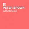Changes (Tres Amici & Le Daan Remix) - Peter Brown
