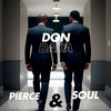 Don Dada - Pierce Valley&Soul T
