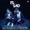 No Te Vayas a Resistir - FSC&SAG