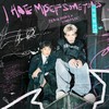 I Hate Myself Sometimes - 派伟俊&李浩玮