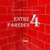 Entre 4 Paredes (Explicit) - DJ nauJ&Mc Magrinho&Mc Menor do Engenho&Prime Funk