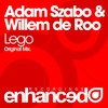 Lego (Original Mix) - Adam Szabo&Willem de Roo
