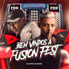 Bem Vindos a Fusion Fest - Digdin&MC ERYCK HK